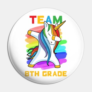 Team 8TH GRADE Unicorn Dabbing Gift Back To School Pin