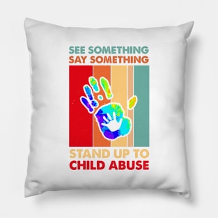 See Something Say Something Stand Up To Child Abuse Tie Dye Pillow