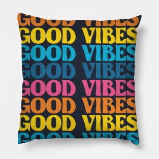 Good Vibes repetition text Pillow