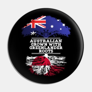 Australian Grown With Greenlander Roots - Gift for Greenlander With Roots From Greenland Pin