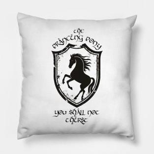 The Prancing Pony - You Shall Not Thirst - Fantasy Funny Pillow