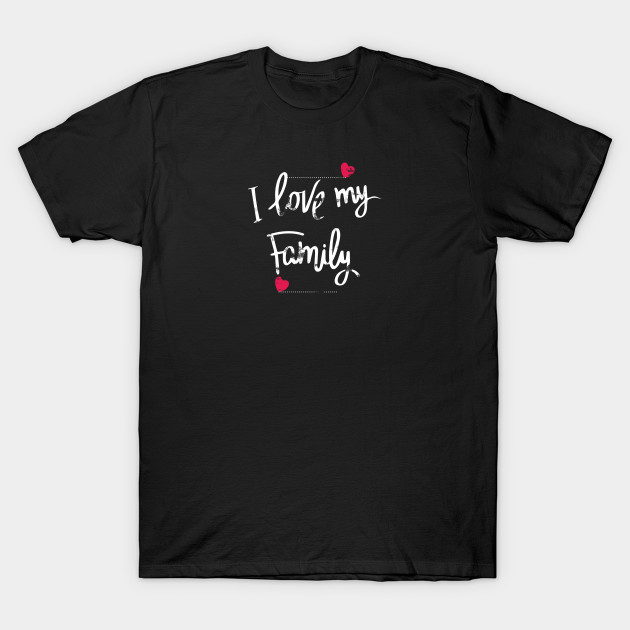 2016 Good Quality Printing I Love My Family T Shirt For Men And