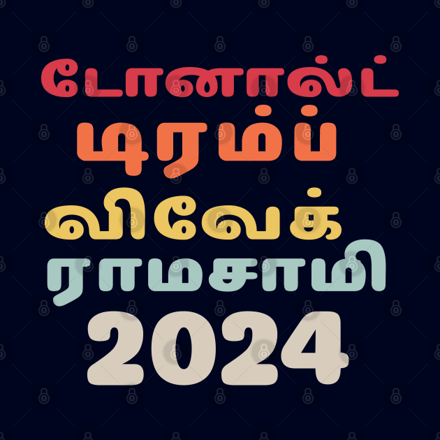 "DONALD TRUMP VIVEK RAMASWAMY 2024" in Tamil by Decamega