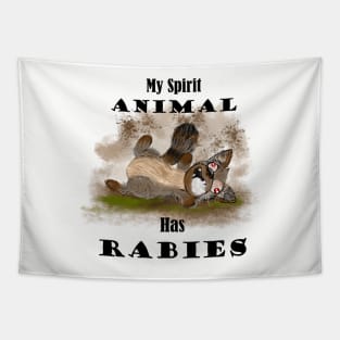 my spirit animal has rabies Tapestry