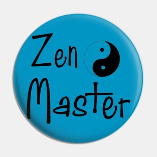 Zen Master Pin