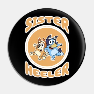 Sister Heeler Pin