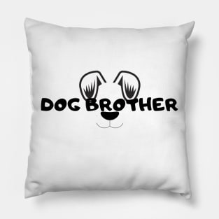 Dog brother Pillow