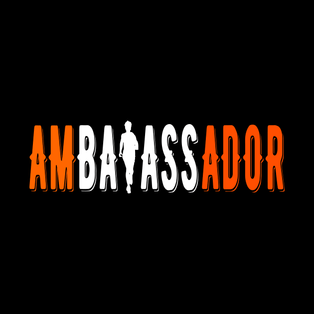 Ambadassador Subtle T-Shirt for Ambassador by Fashion Style