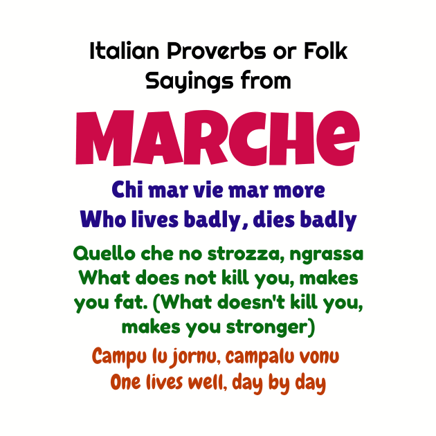 Italian Proverbs or Folk Sayings from Marche by Jerry De Luca