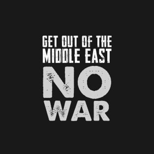No War: Middle East Peace T-Shirt