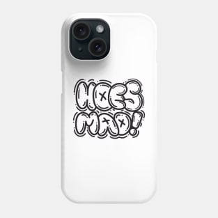 HOES MAD (Black) Phone Case