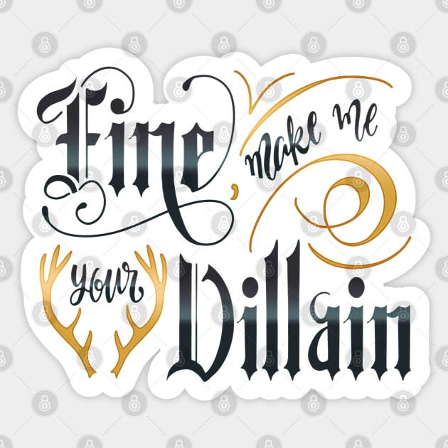 Grisha trilogy shadow and bone Fine Make Me Your Villain Bookish Pin Badge