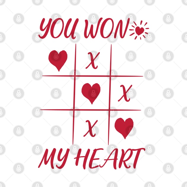 You Won My Heart Love Valentine by TayaDesign