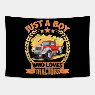 Just A Boy Who Loves Tractors Tapestry