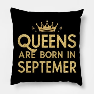 Queen Are Born In September Pillow