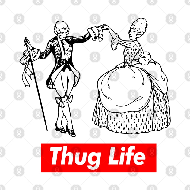 Thug Life by DankFutura