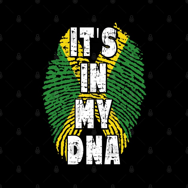 It's In My DNA - Jamaica is my DNA by Jas-Kei Designs