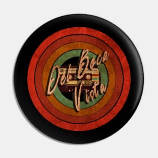 Del Boca Vista Pin