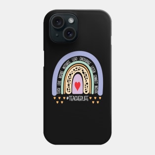 Teachers Life Rainbow Phone Case