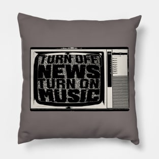 Turn Off News / Turn On Music Pillow