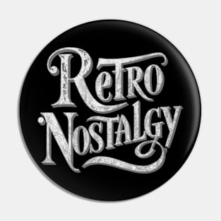 Retro Nostalgy Pin