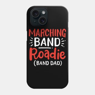 Marching Band Roadie Phone Case