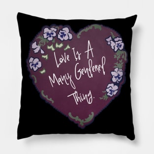 Love Is A Many Gendered Thing Pillow