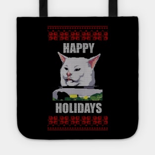 Yelling At Cat Meme - Happy Holidays Tote