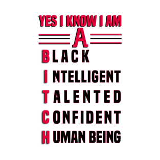 Black Intelligent Talented Confident Human-Being T-Shirt