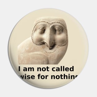 Ptolemaic owl is wise Pin