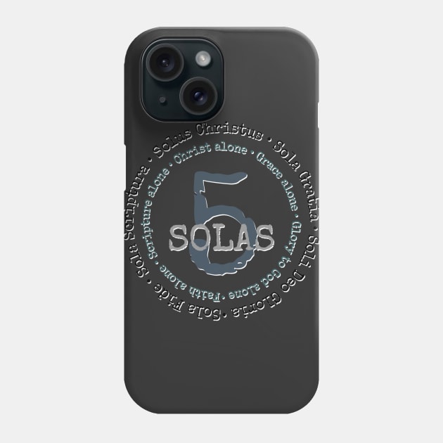 5 Solas of the Reformation Phone Case by AlondraHanley