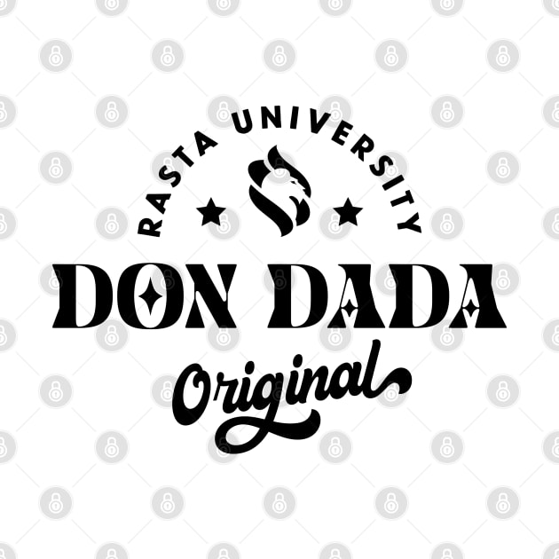 Rasta University Don Dada Original Reggae by rastauniversity