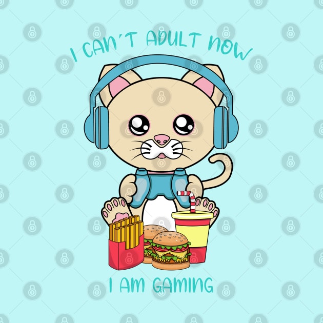 I cant adult now i am gaming by JS ARTE