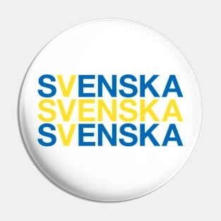 SVENSKA Swedish Flag Pin