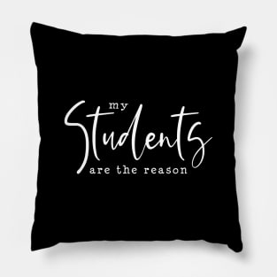 My students are the reason Pillow