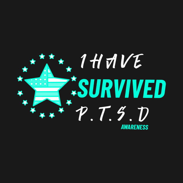 I Survived PTSD - Military Veteran Support Flag for Mental Health Awareness - 50% Off - Teal Month - PTSD Merch by Satrok