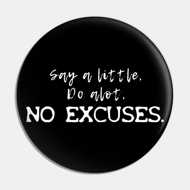 NF No Excuses Pin by YDesigns