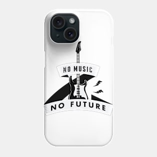 No Music No future Phone Case