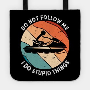 Funny Jet Ski Quote Tote