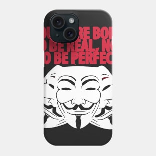 PERFECT Phone Case