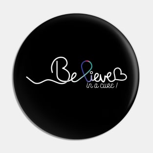 Believe- Thyroid cancer Gifts Thyroid cancer Awareness Pin