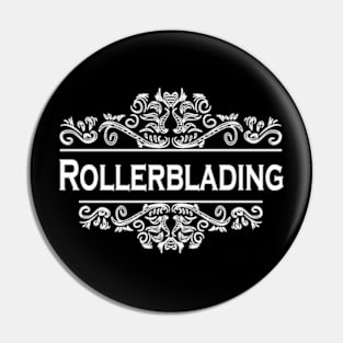 Sports Rollerblading Pin