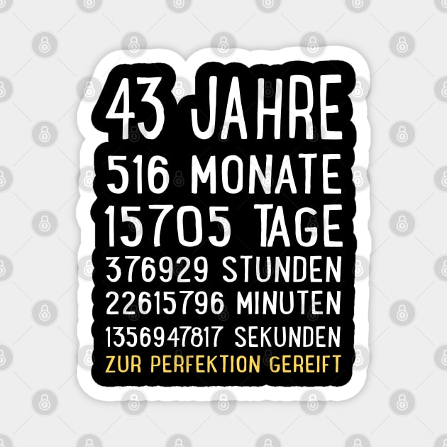 43. Geburtstag - dreiundvierzig Jahre alt - Countdown Geburtstag - 43 und ehrfürchtigen Geschenk Magnet by ZACSHOPP