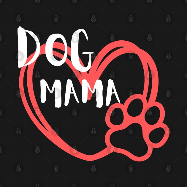 Dog Mama Heart & Paw by Tea Time Shop