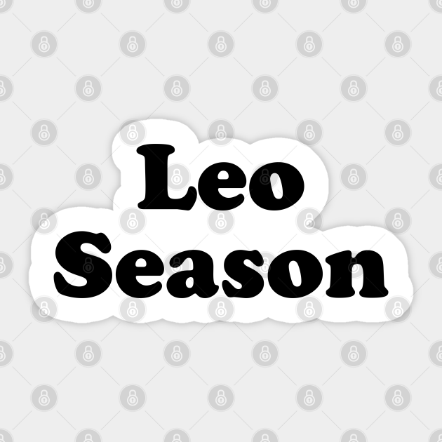 Funny Leo Gift Leo Zodiac Sign Gift Leo Season - Leo Zodiac Sign - Sticker | TeePublic Funny Leo Gift Leo Zodiac Sign Gift Leo Season - Leo Zodiac Sign - Sticker | TeePublic