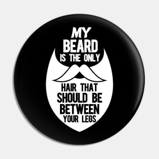 Funny Beard Sayings Pin