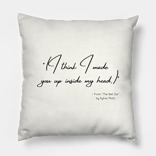 A Quote about Love from "The Bell Jar" by Sylvia Plath Pillow