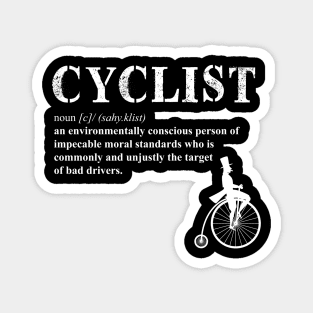 Cyclist Funny Definition Magnet
