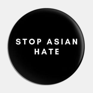 Stop Asian Hate Pin