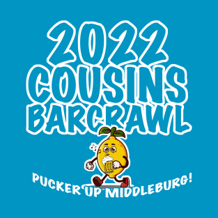 2022 Cousins Barcrawl T-Shirt